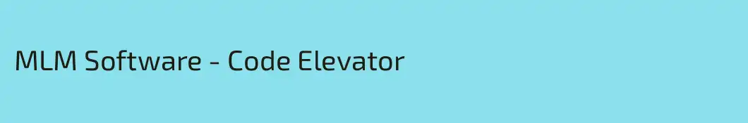 MLM Software - Code Elevator